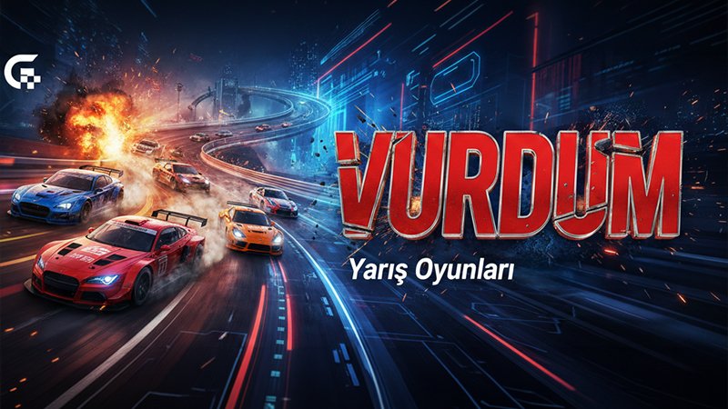 Vurdum Yarış Oyunları